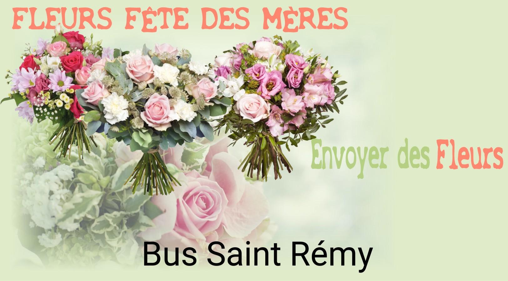 Bouquet de Fête des Mères livré à Bus-Saint-Rémy